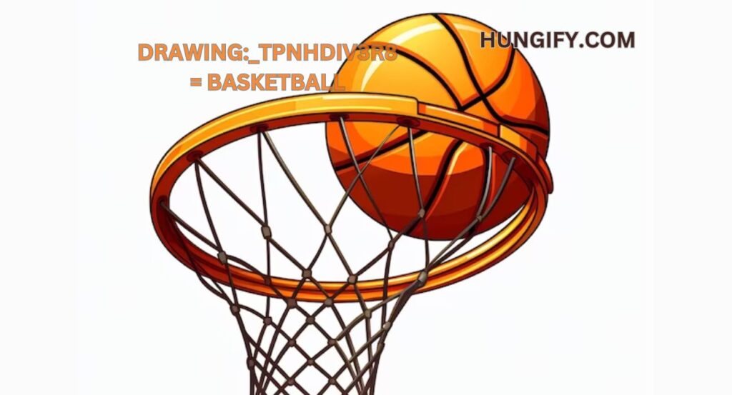 drawing:_tpnhdiv3r8= basketball