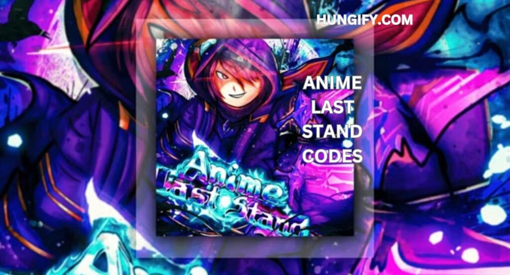 anime last stand codes